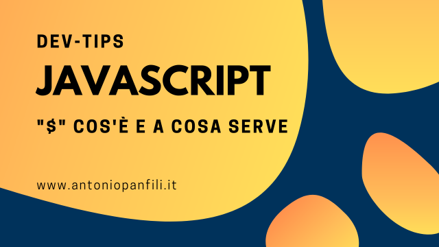 $ in JavaScript, cos'è e a cosa serve